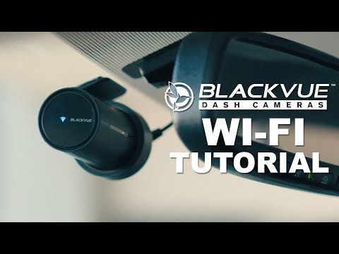 BlackVue Direct Wi-Fi Connection and App Usage