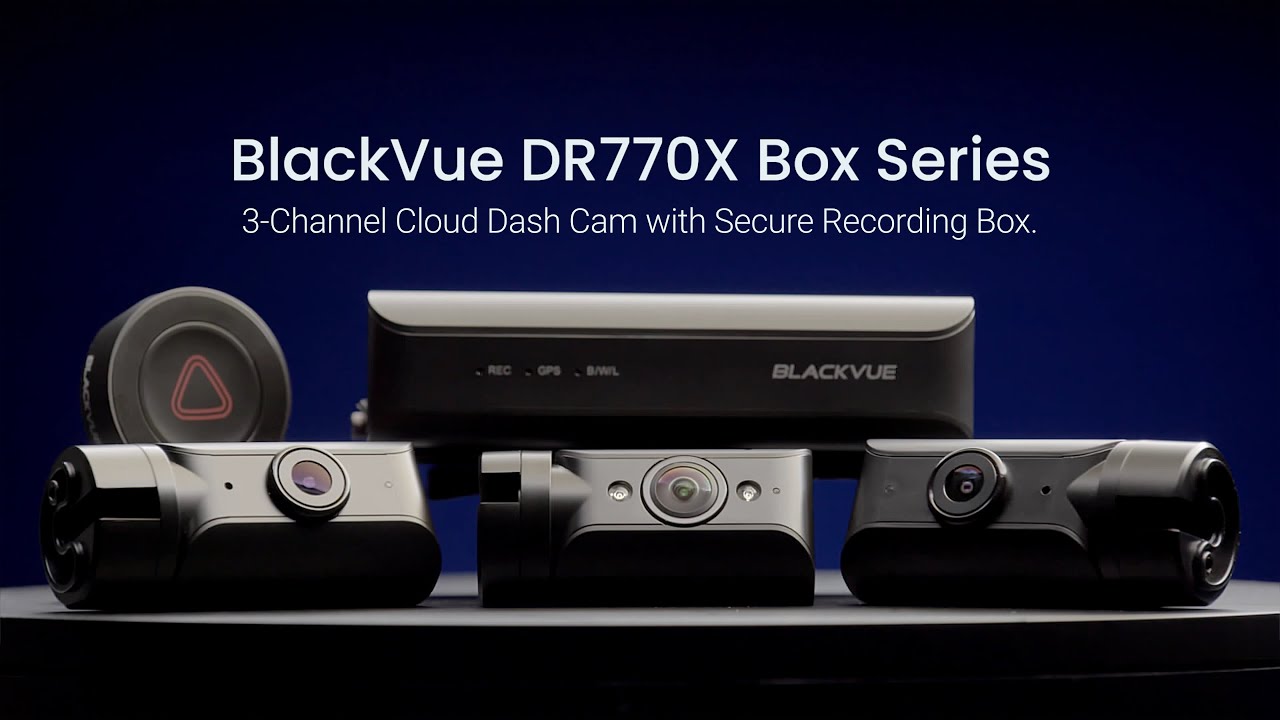 [Press Release] BlackVue Launches DR770X Box, A Triple-Camera Cloud-Compatible Dash Cam With Separate Secure Recording Unit