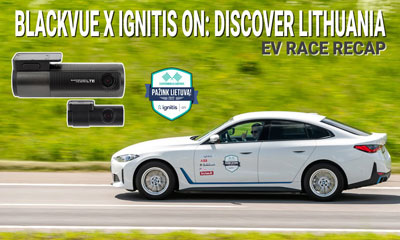 Event-Recap-Ignitis-ON-Discover-Lithuania-EV-Race-X-BlackVue-Dash-Cameras